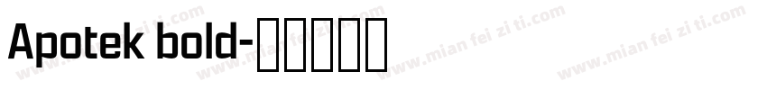 Apotek bold字体转换
